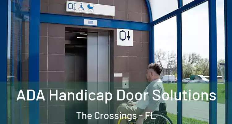  ADA Handicap Door Solutions The Crossings - FL