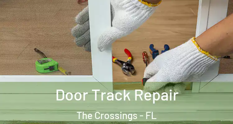  Door Track Repair The Crossings - FL