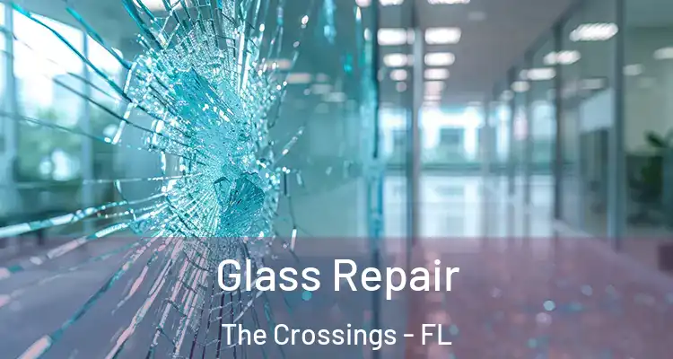  Glass Repair The Crossings - FL