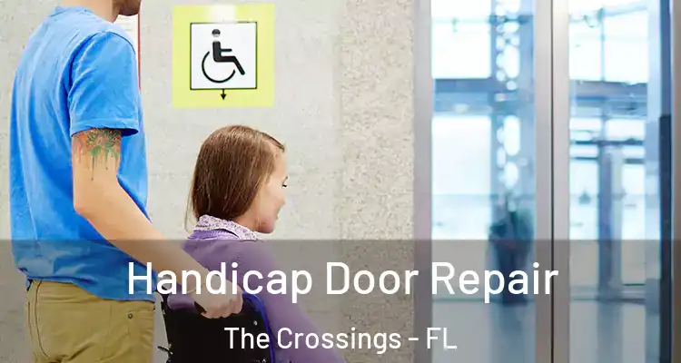  Handicap Door Repair The Crossings - FL