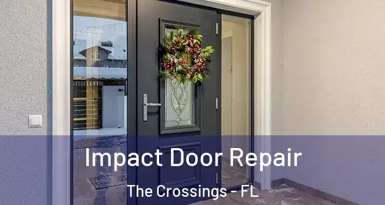 Impact Door Repair The Crossings - FL