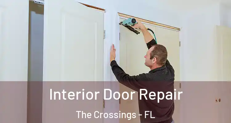  Interior Door Repair The Crossings - FL