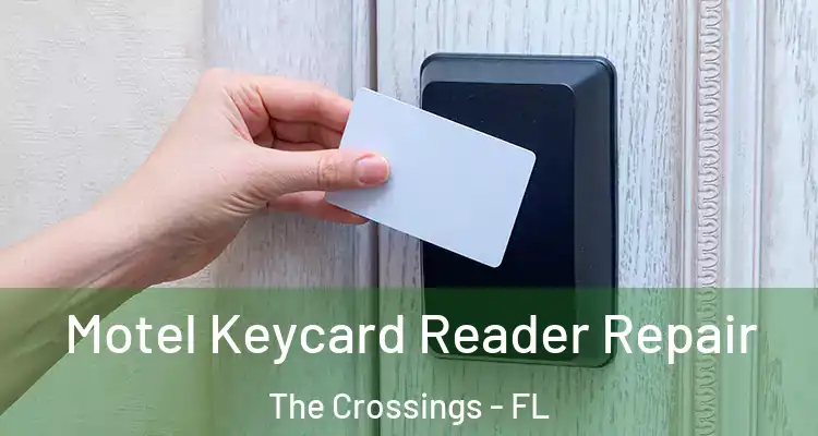  Motel Keycard Reader Repair The Crossings - FL