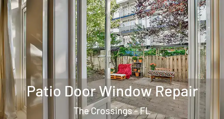  Patio Door Window Repair The Crossings - FL
