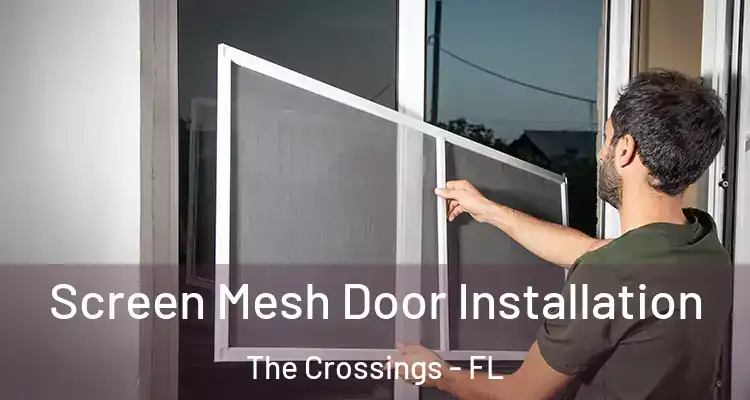  Screen Mesh Door Installation The Crossings - FL