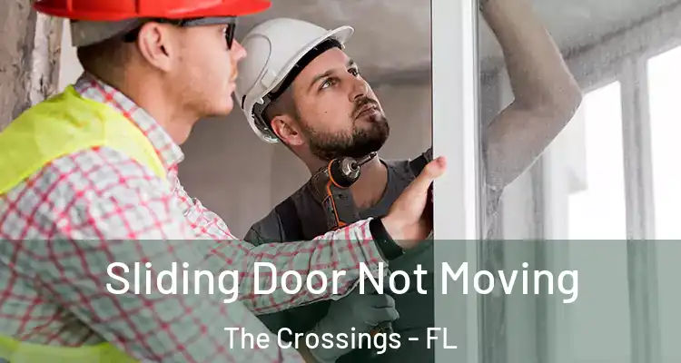  Sliding Door Not Moving The Crossings - FL